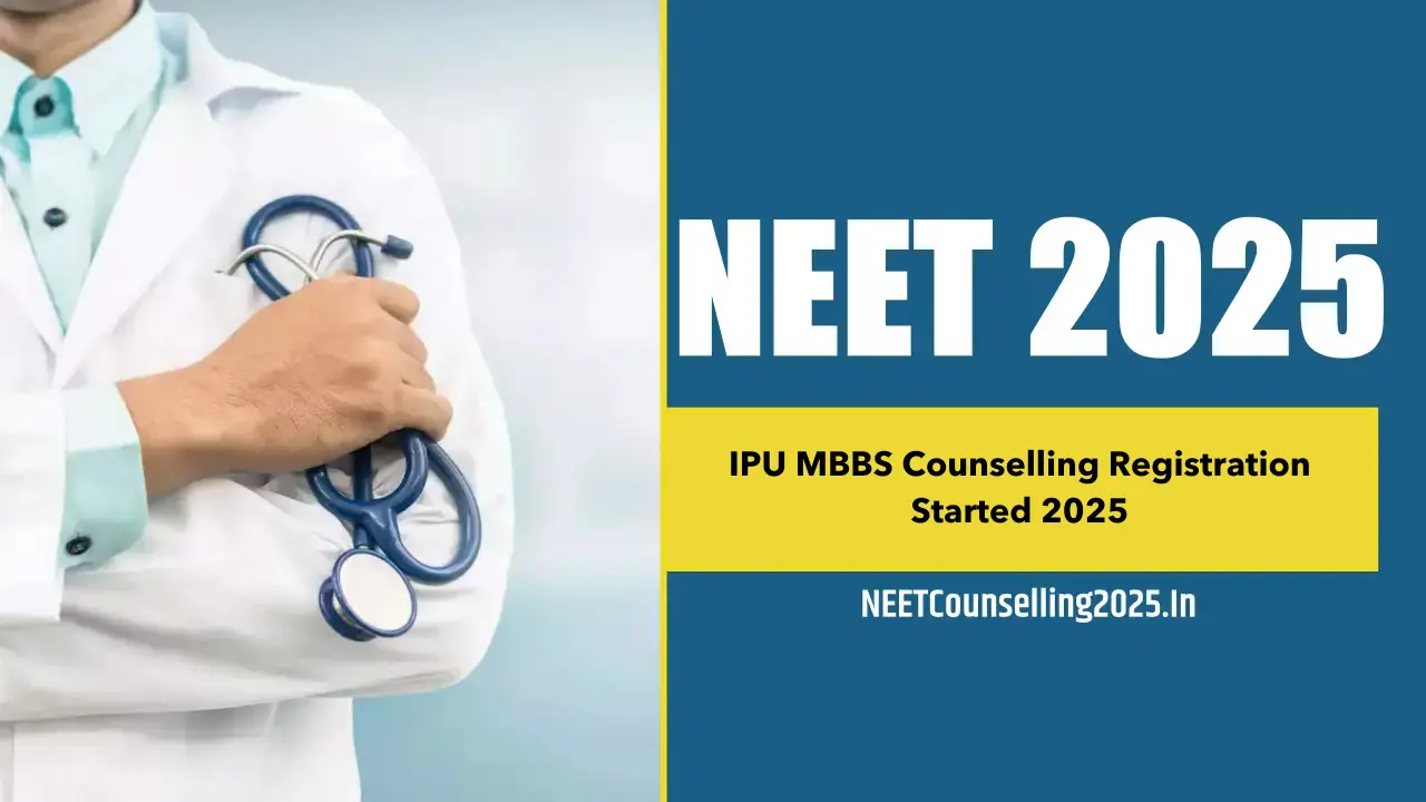 IPU MBBS Counselling Registration Started 2025