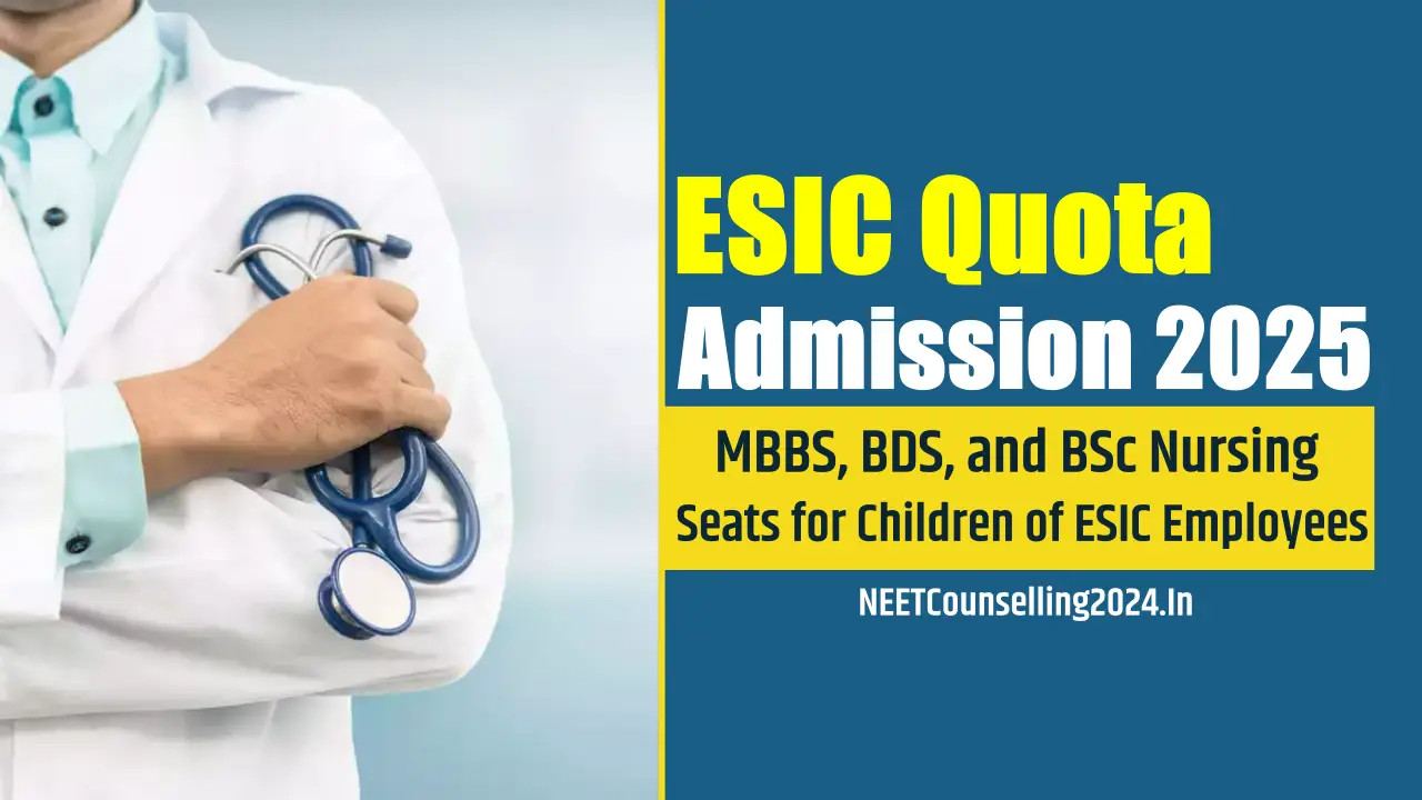ESIC Quota Admission 2025