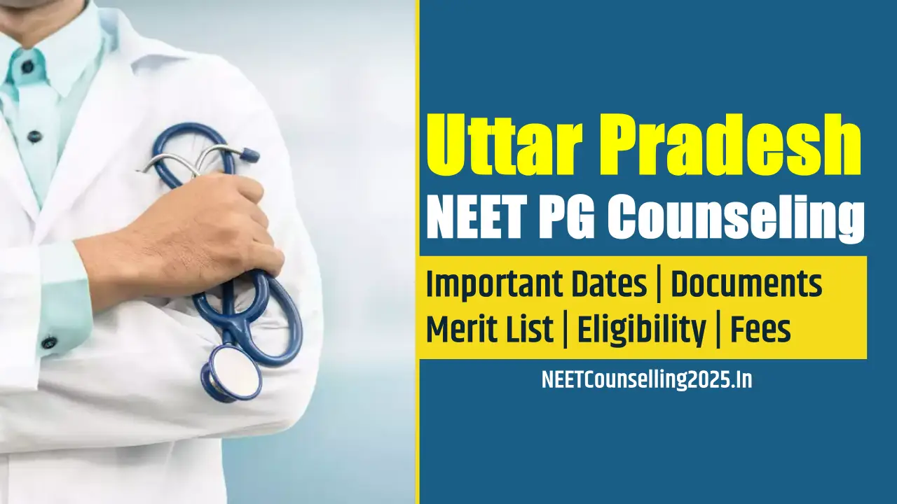 Uttar Pradesh NEET PG Counselling