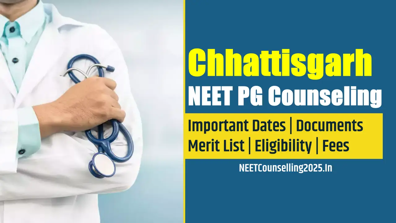 Chhattisgarh NEET PG Counselling