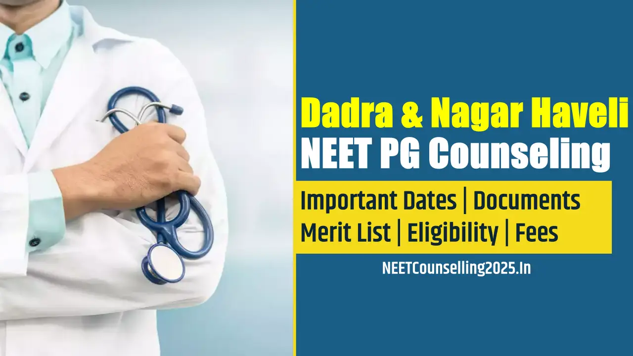 Dadra and Nagar Haveli NEET PG Counselling 2026