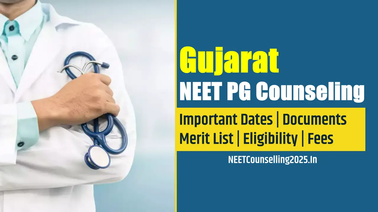 Gujarat NEET PG Counselling
