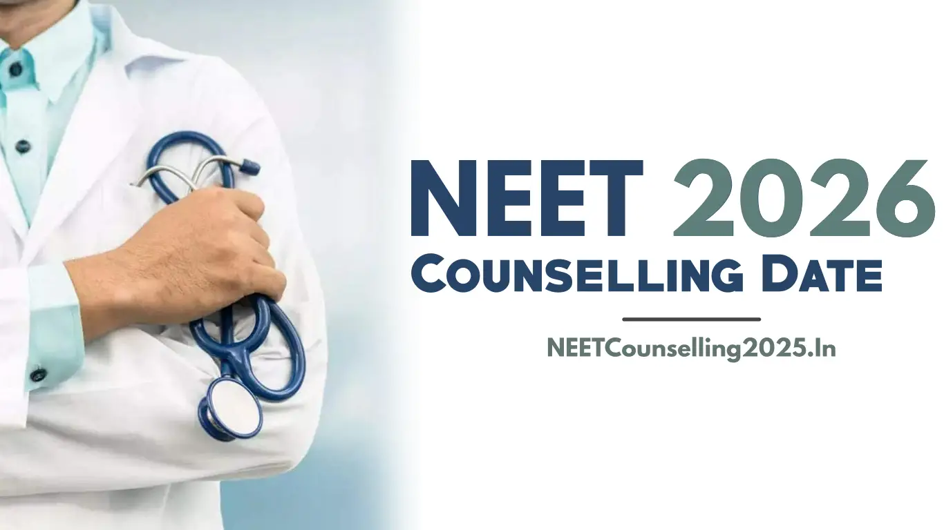 NEET Counselling 2026 Date