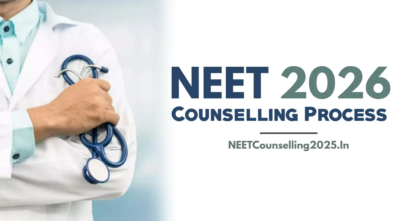 NEET Counselling 2026 Process