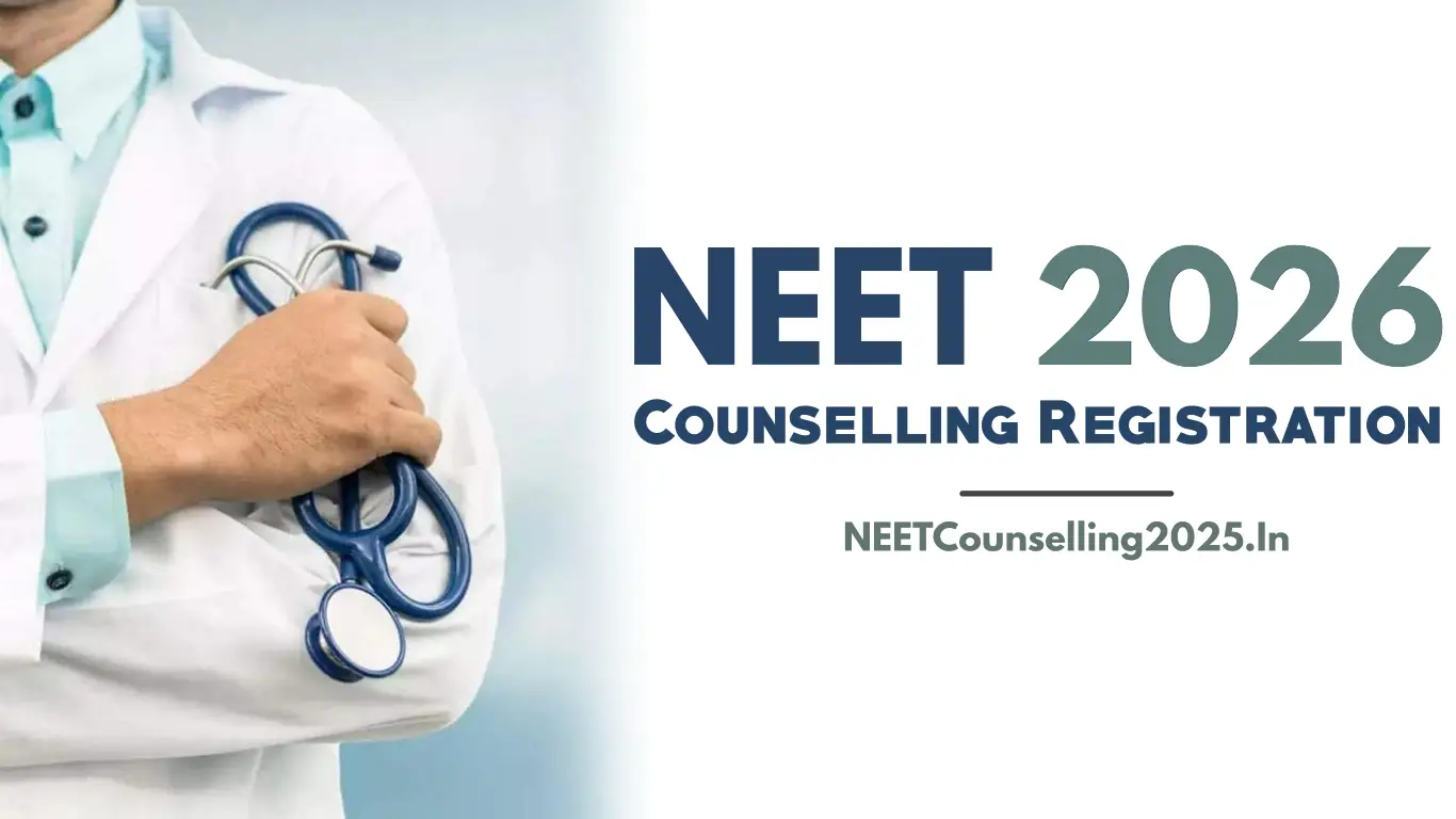 NEET Counselling 2026 Registration