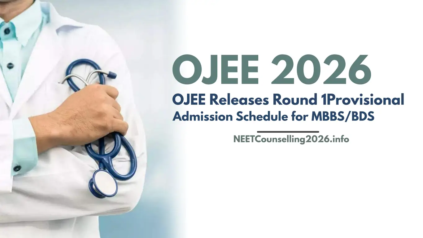OJEE Releases Round 1 Provisional Admission Schedule for MBBS BDS