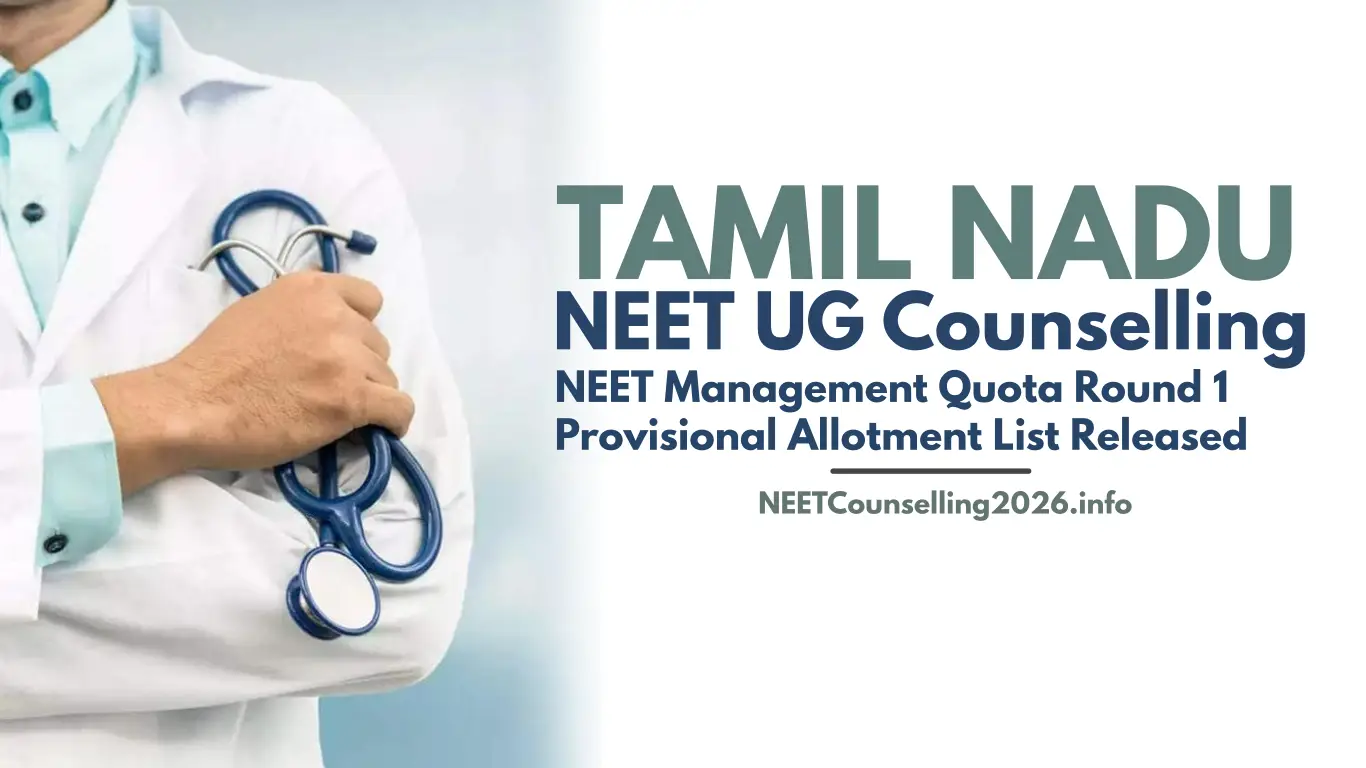 Tamil Nadu NEET Management Quota Round 1 Provisional Allotment List Released