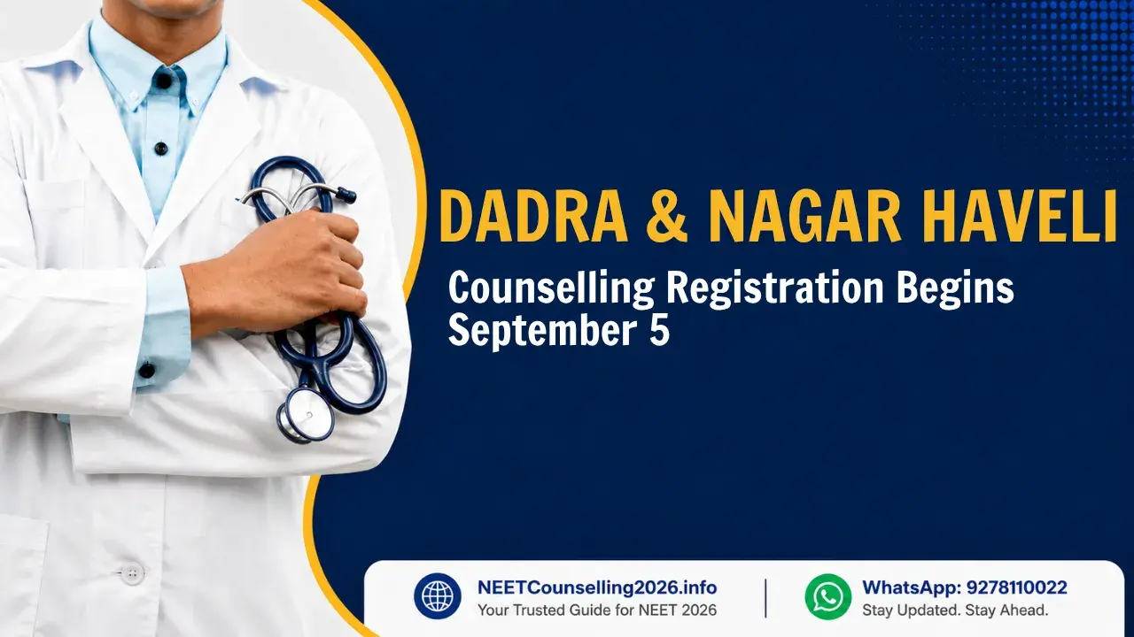 Dadra & Nagar Haveli Counselling Registration Begins September 5