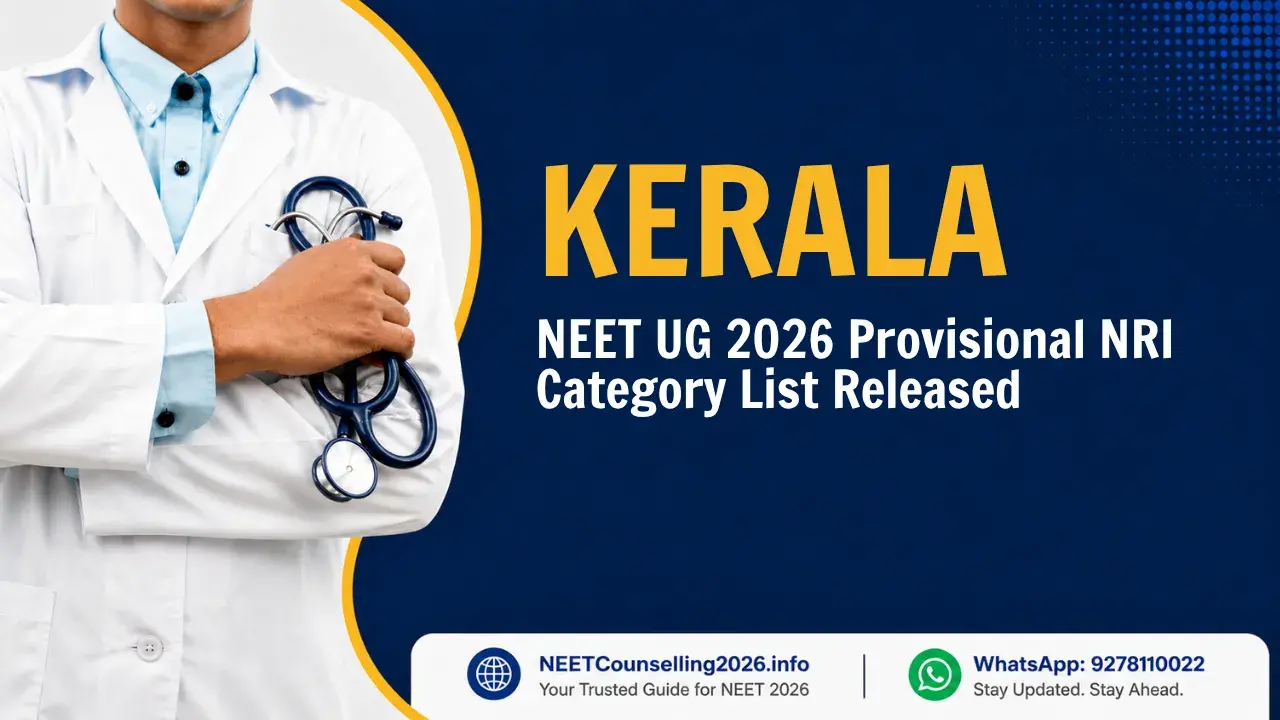 Kerala NEET UG 2026 Provisional NRI Category List Released