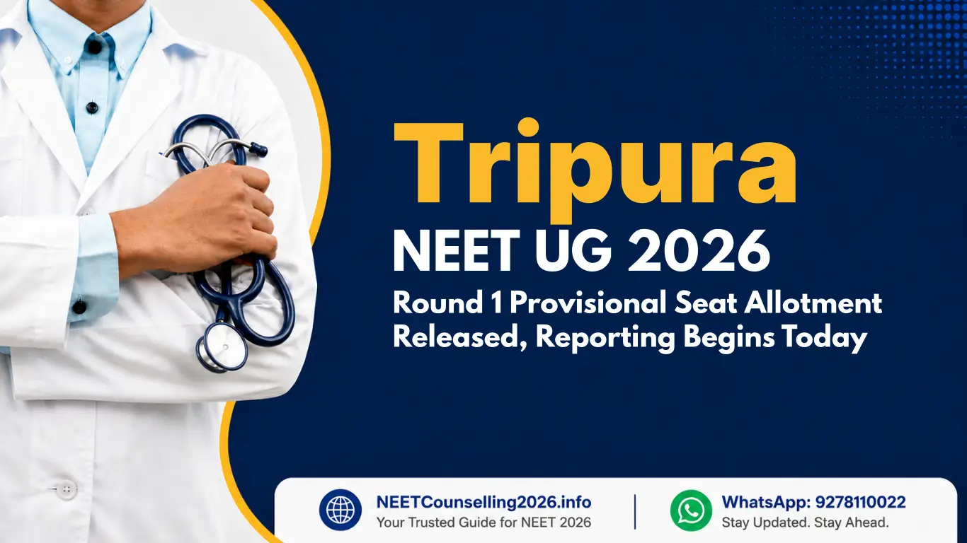 Tripura NEET Round 1 Provisional Seat Allotment Released